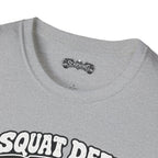squat deep Scarwing shirt