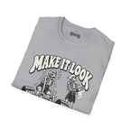 make it look easy Scarwing shirt