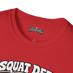 squat deep Scarwing shirt