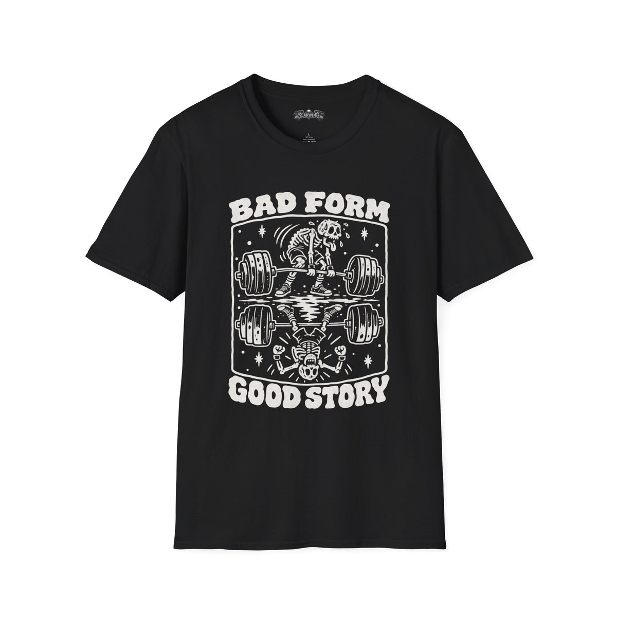 bad form Scarwing shirt
