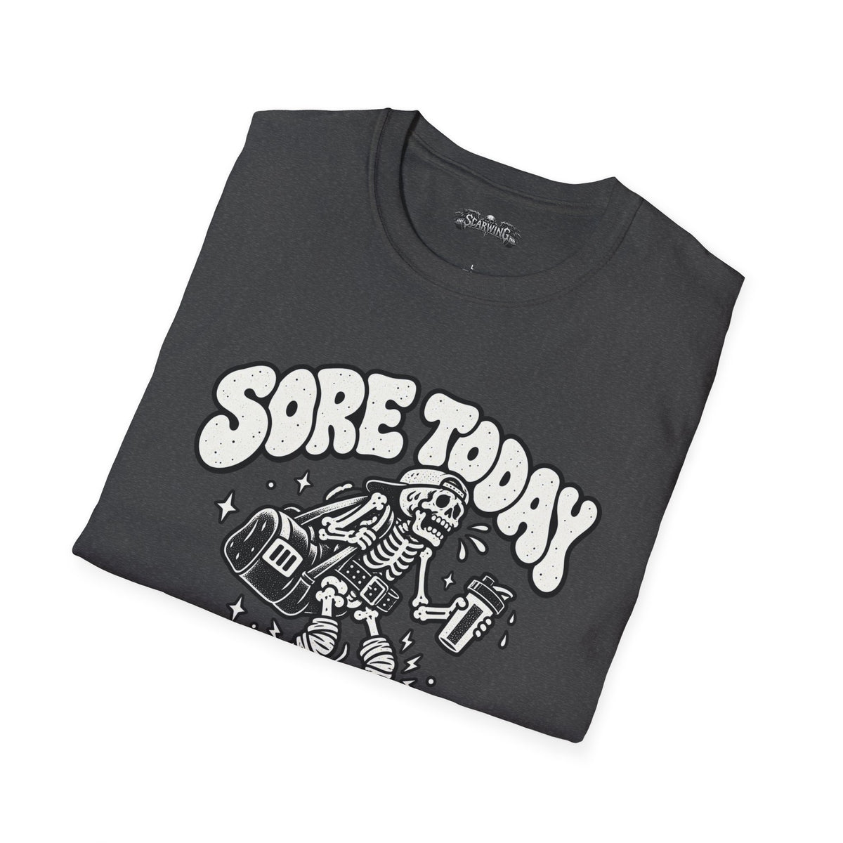 sore today Scarwing shirt
