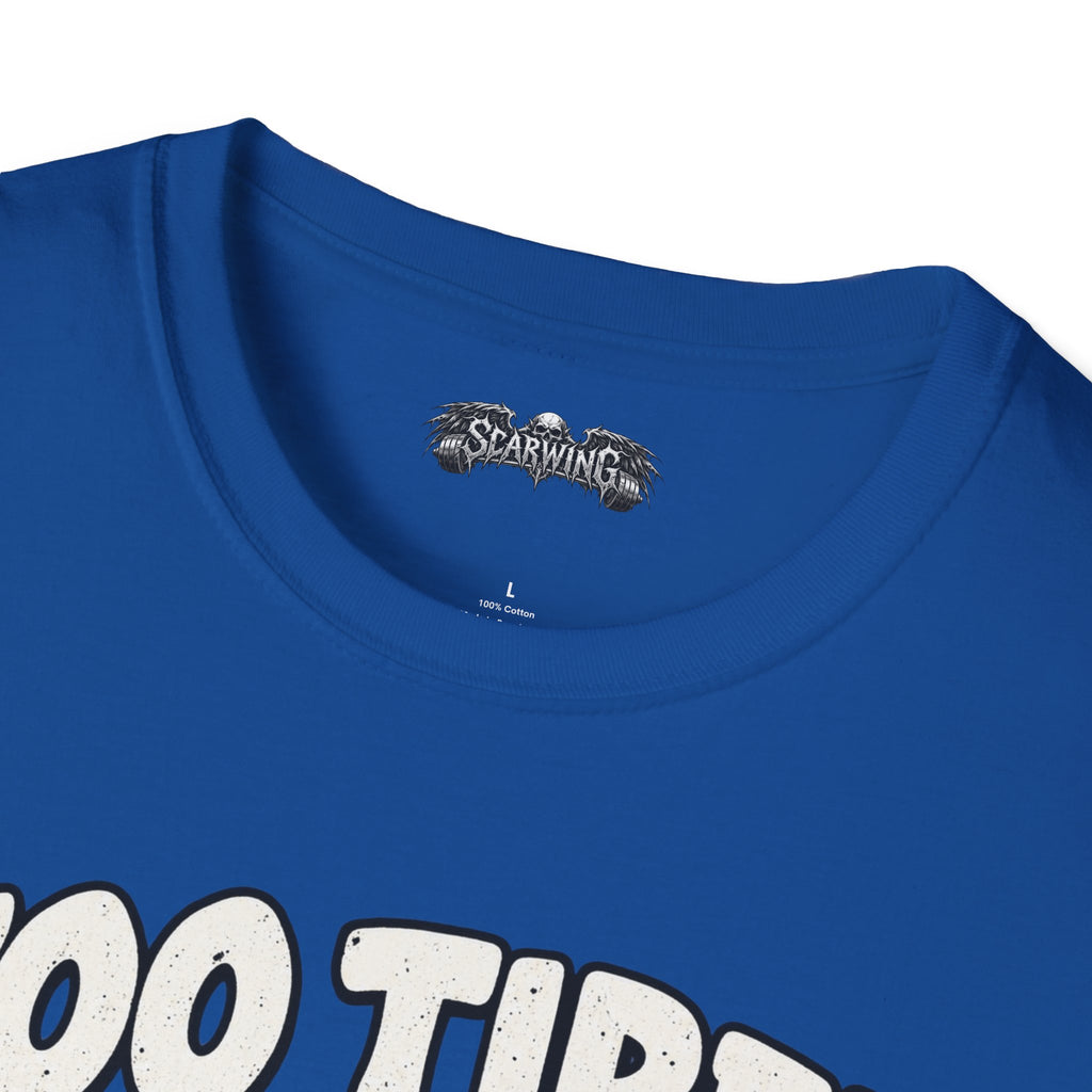 too tired Scarwing shirt