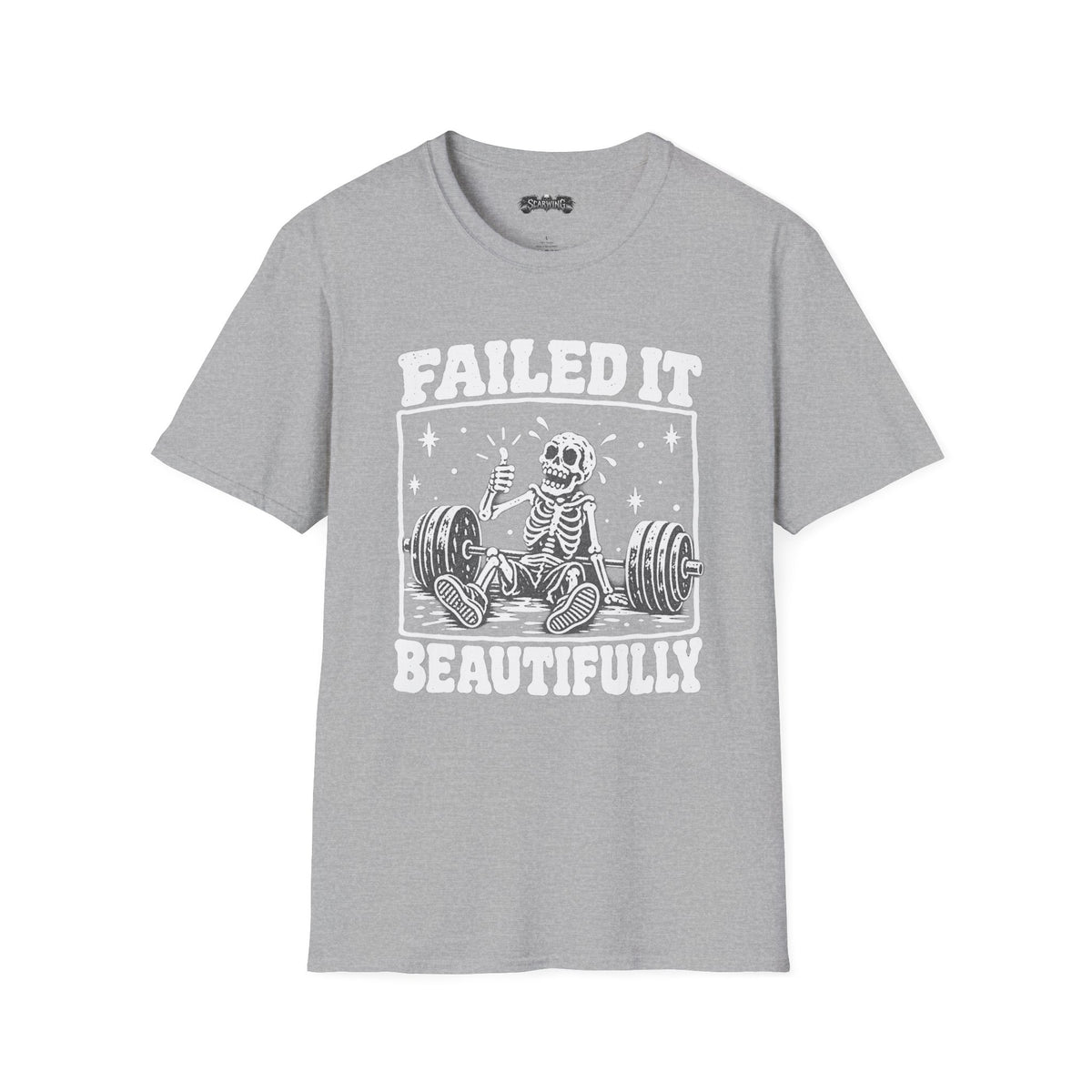 failed it Scarwing shirt