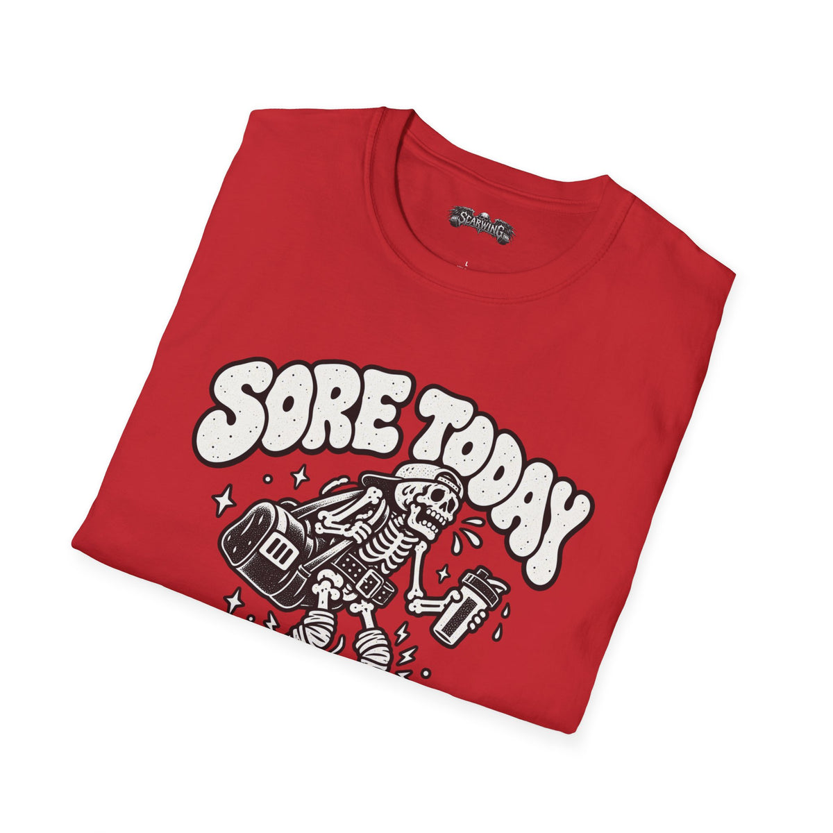 sore today Scarwing shirt