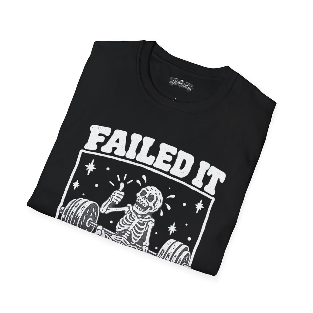 failed it Scarwing shirt