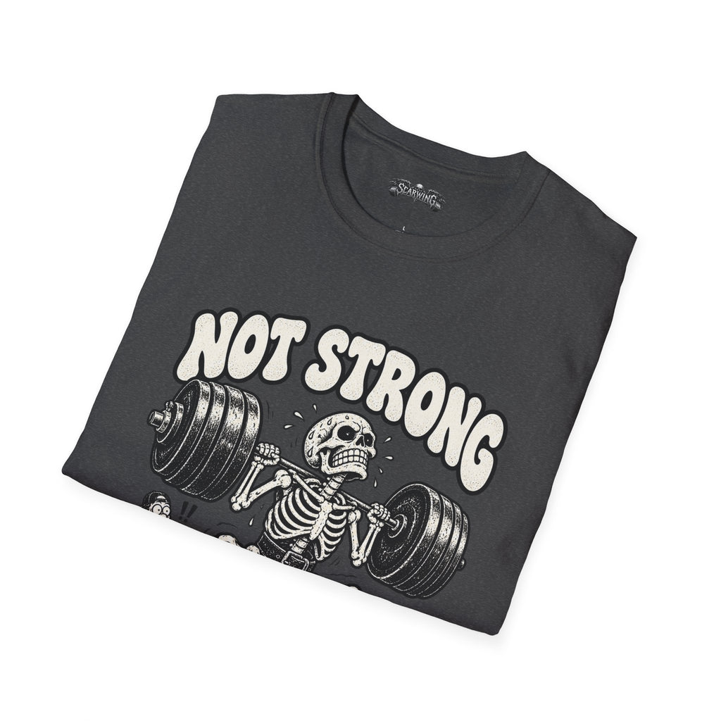 not strong Scarwing shirt