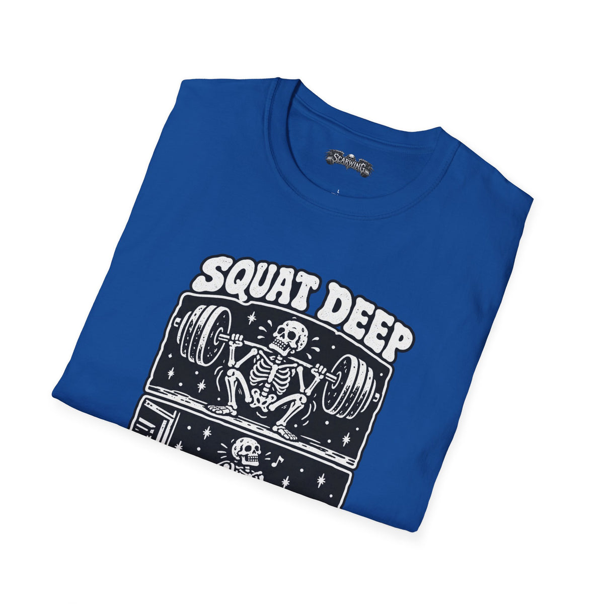 squat deep Scarwing shirt