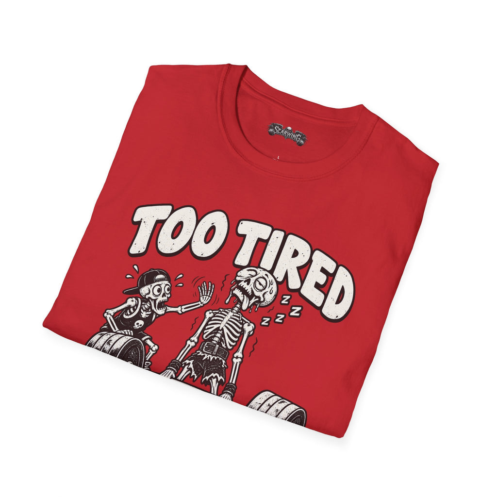 too tired Scarwing shirt