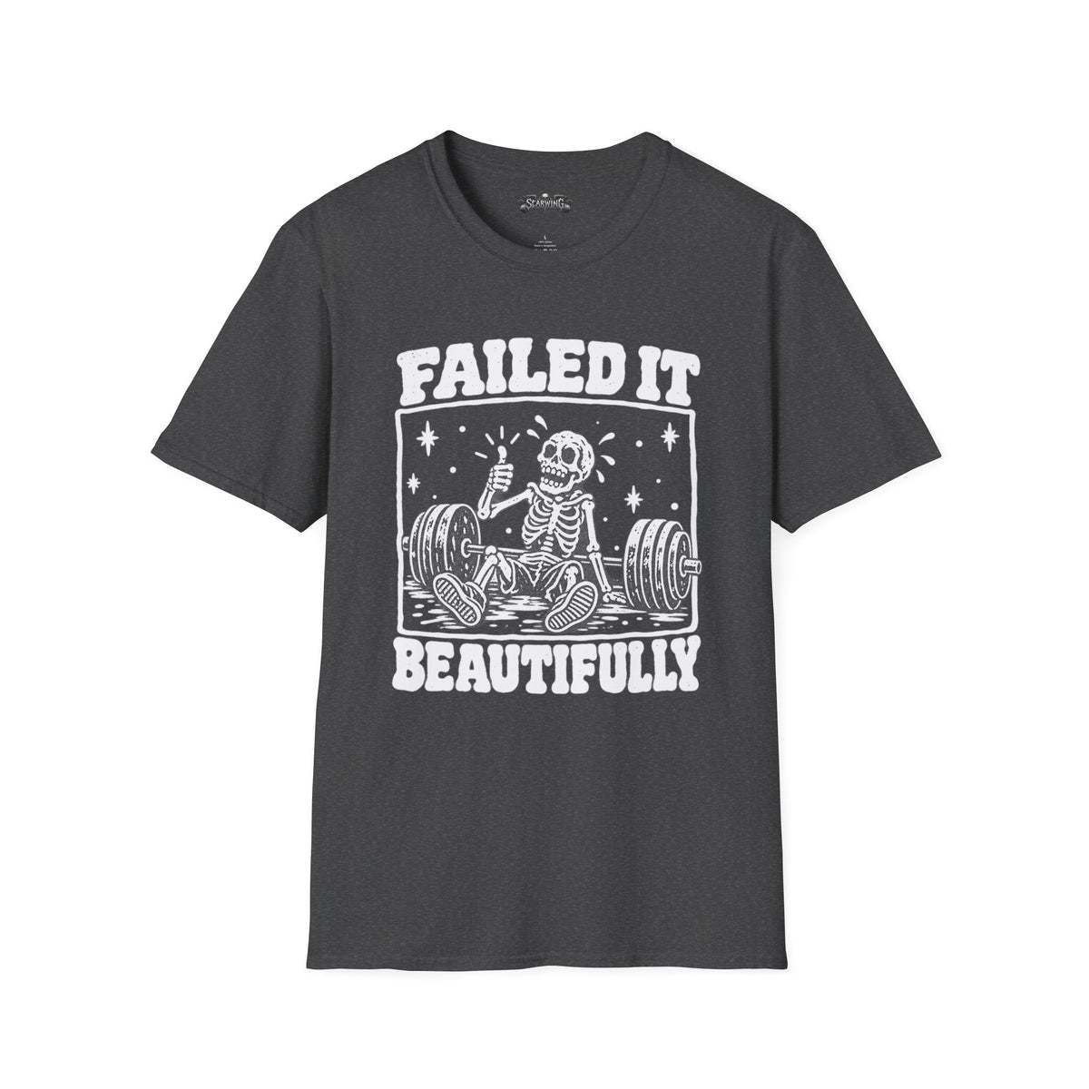 failed it Scarwing shirt
