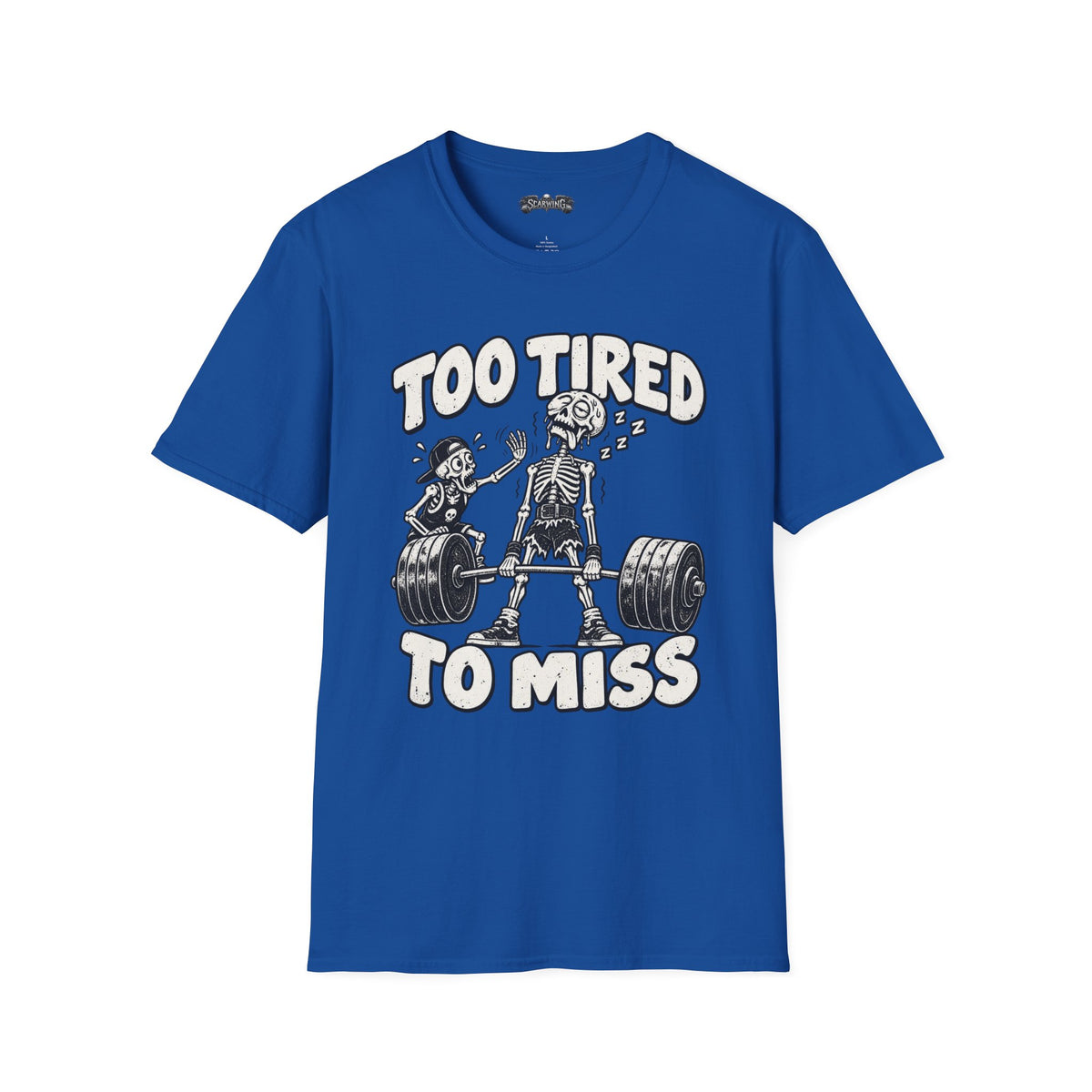 too tired Scarwing shirt