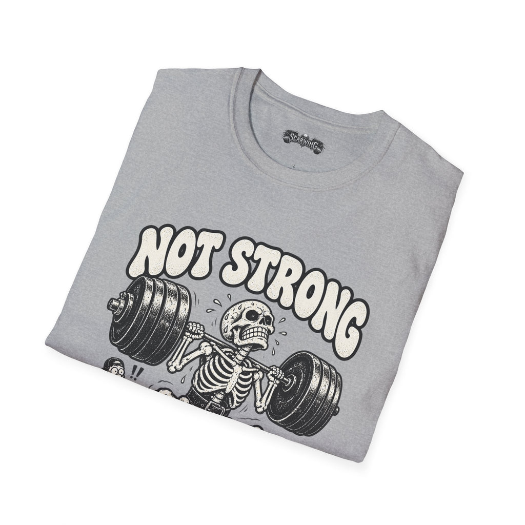 not strong Scarwing shirt