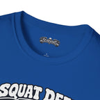 squat deep Scarwing shirt