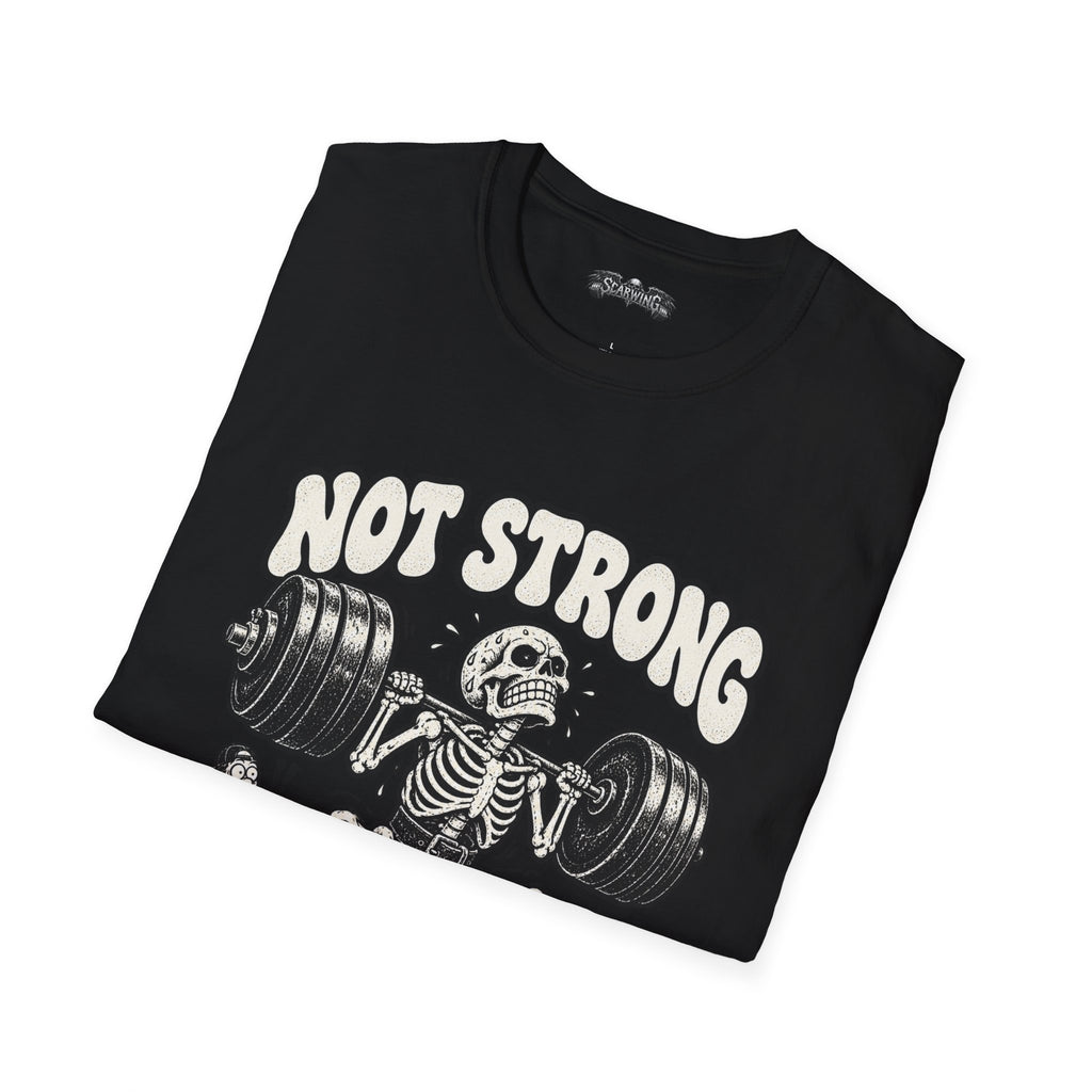not strong Scarwing shirt