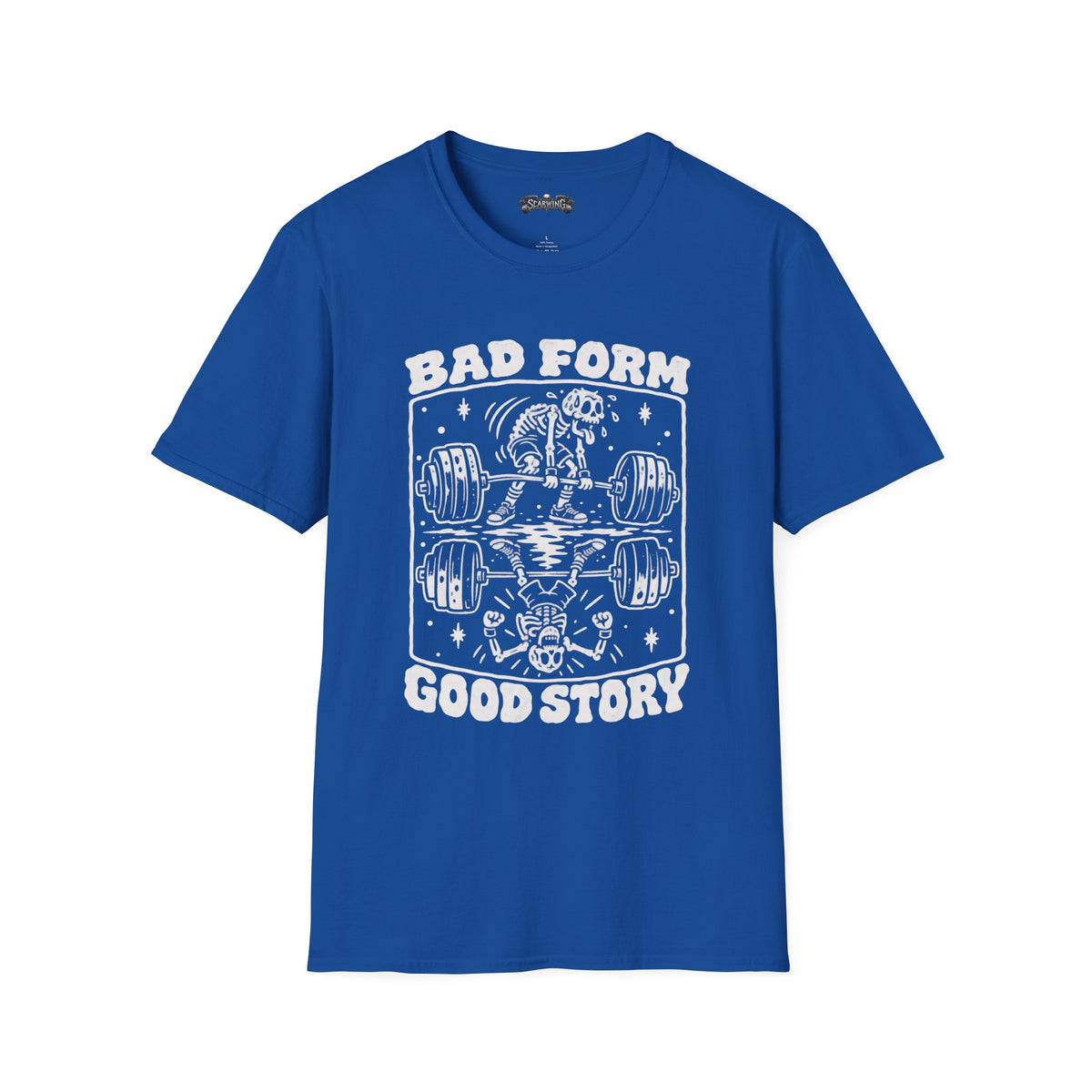 bad form Scarwing shirt