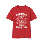 bad form Scarwing shirt