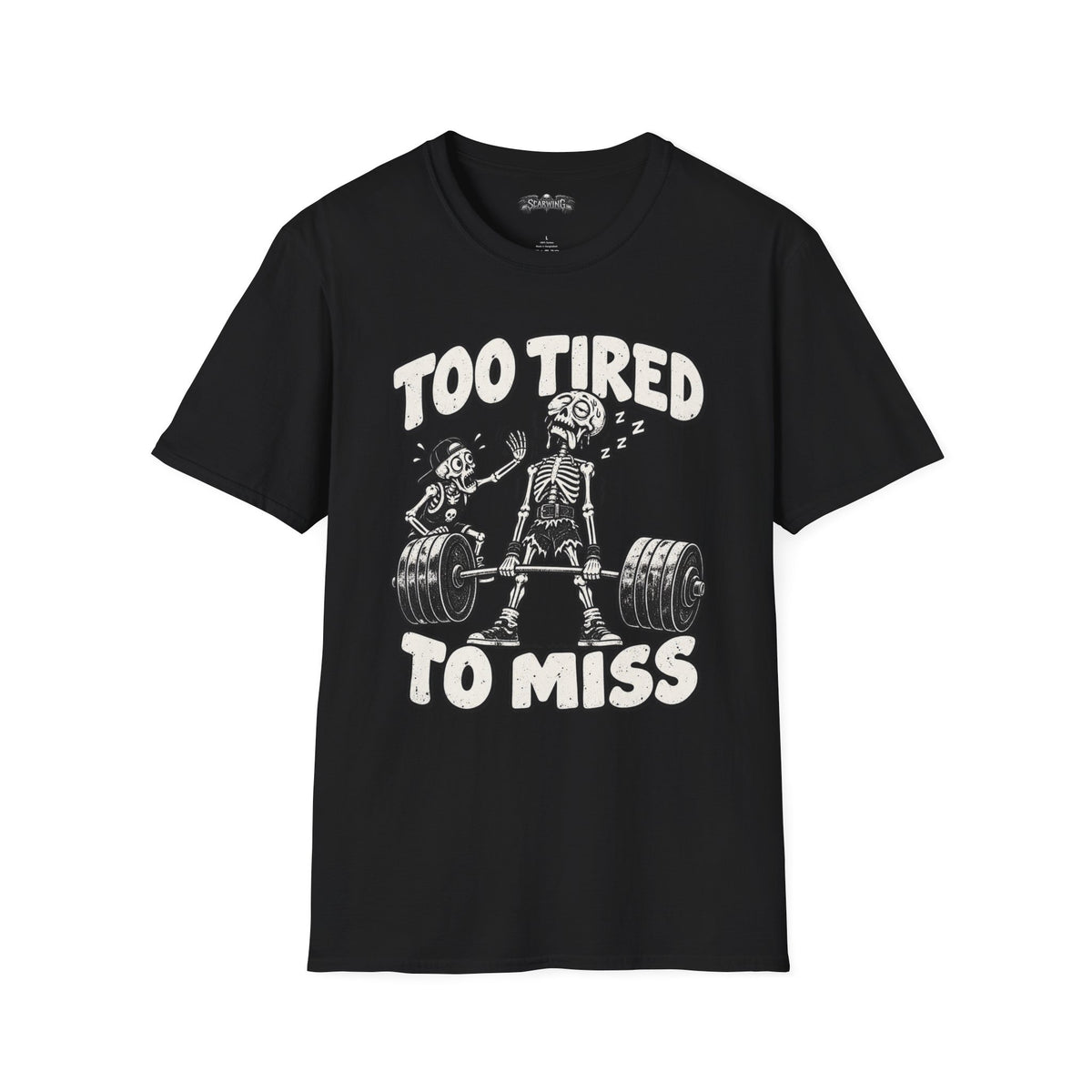 too tired Scarwing shirt