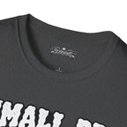 small pr big ego Scarwing shirt