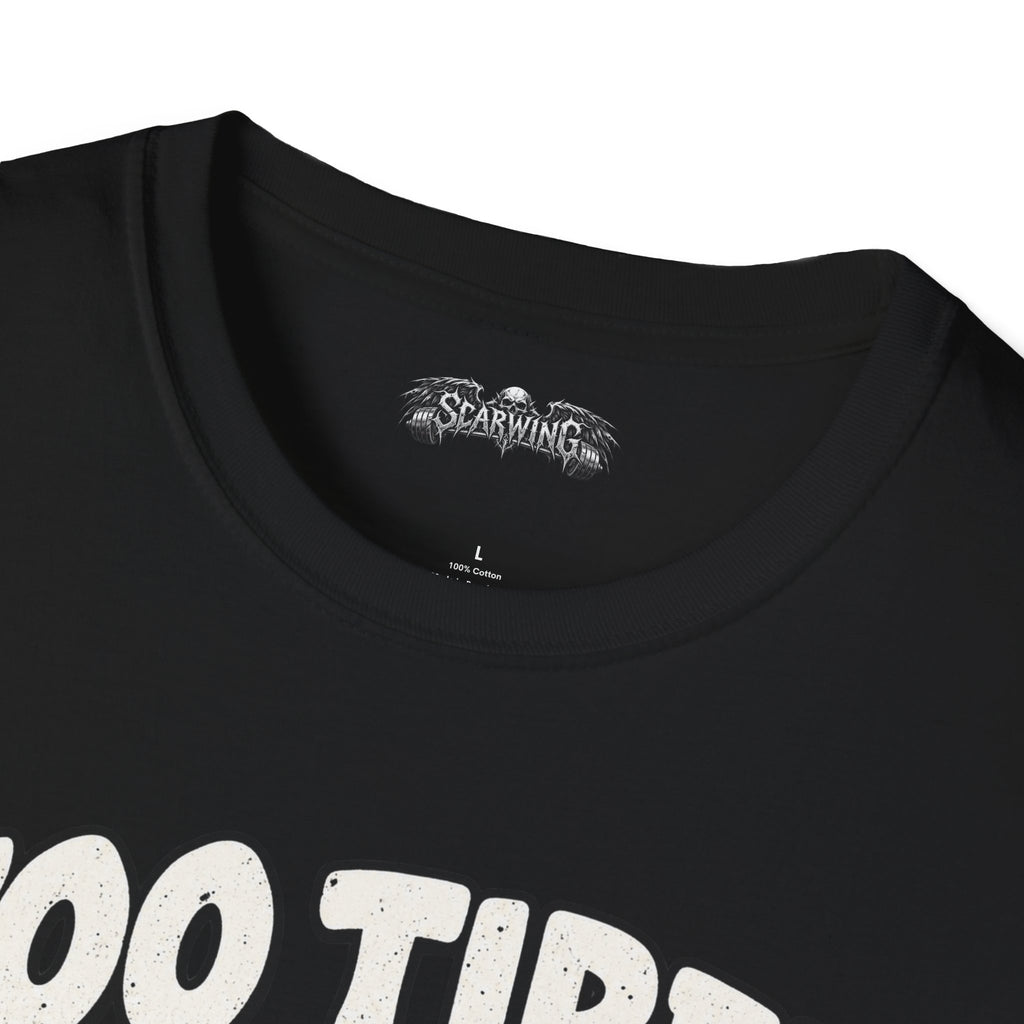 too tired Scarwing shirt