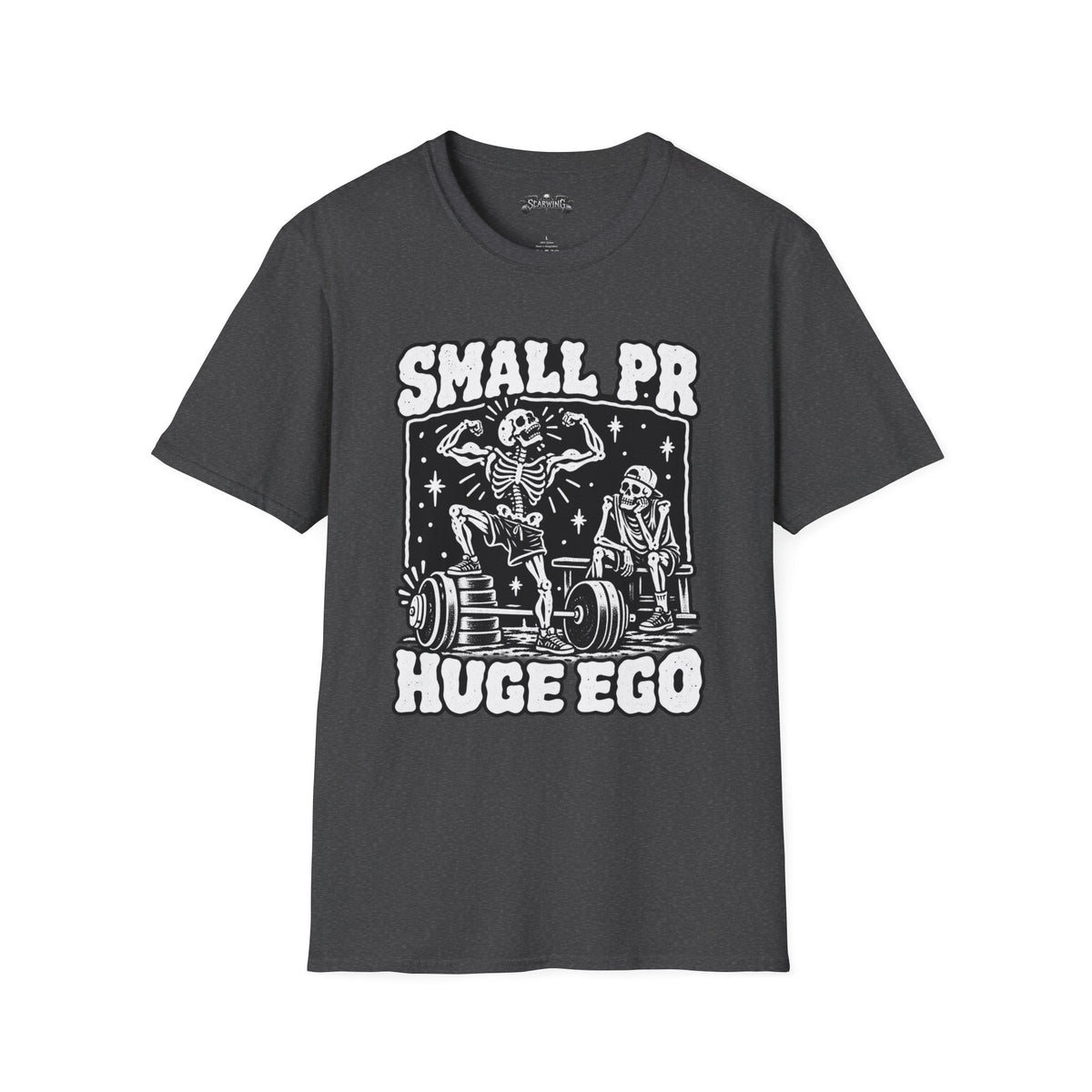 small pr big ego Scarwing shirt