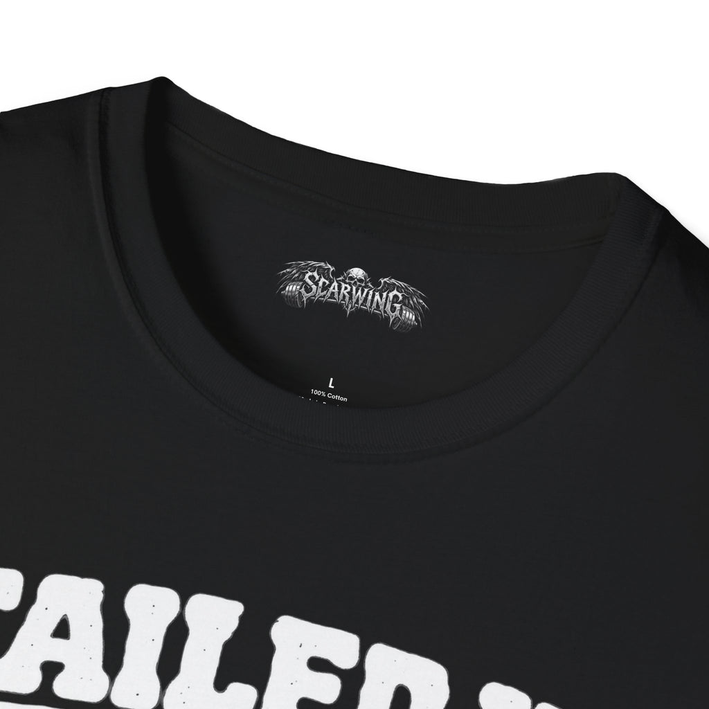 failed it Scarwing shirt