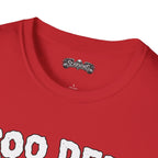 too deep Scarwing shirt